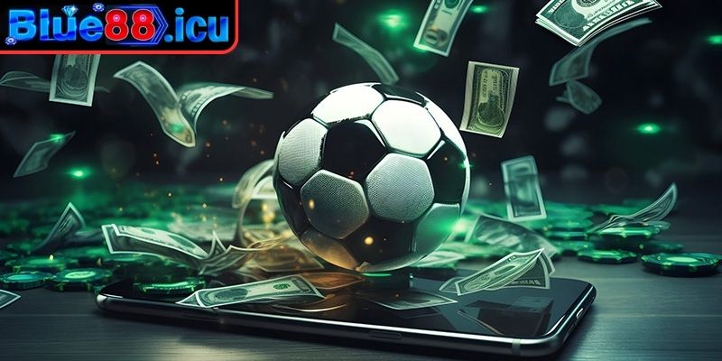 Tầm quan trọng của cách tính tiền cá độ bóng đá Blue88
